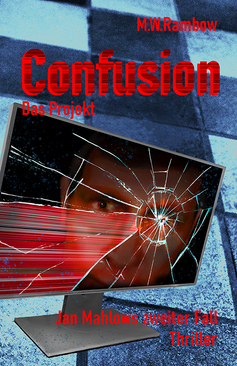 Rambow, Confusion, 2.Teil